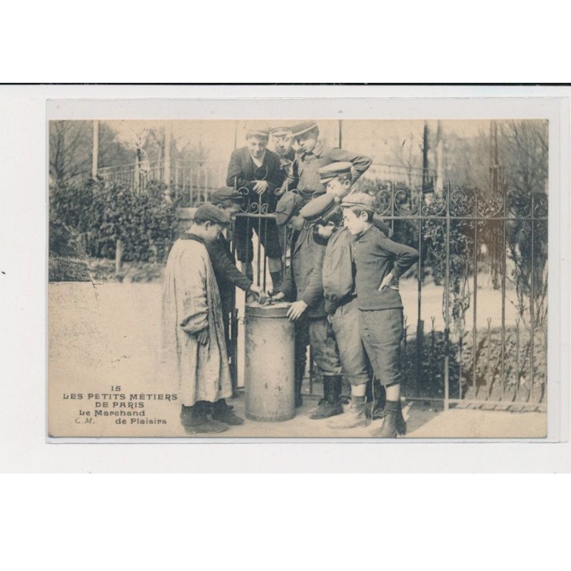 PARIS - Les petits métiers de Paris - Le marchand de plaisirs - Editeur Malcuit - très bon état