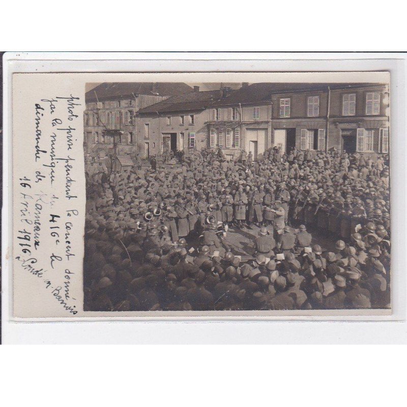 CONDE EN BARROIS : carte photo du concert de la musique du 416ème le dimanche des Rameaux en 1916 (militaire)