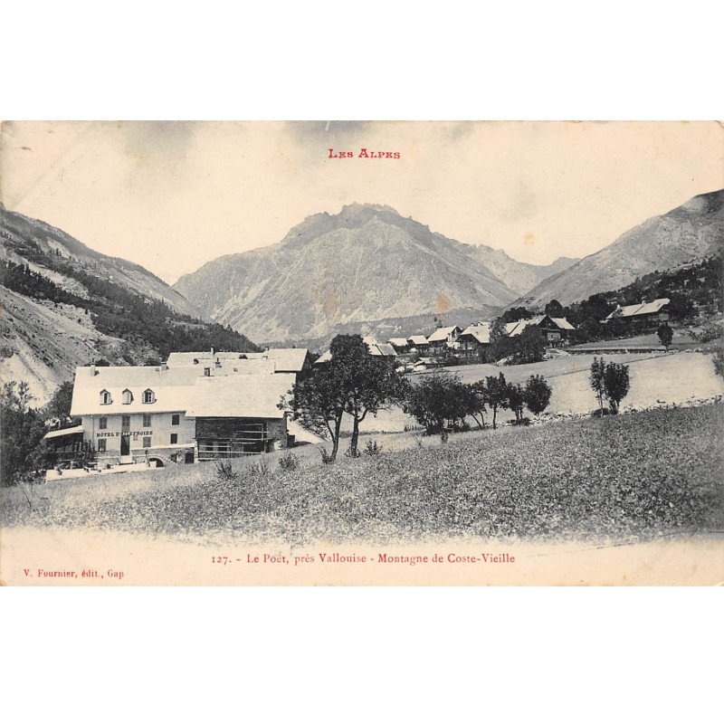 LE POET près Vallouise - Montagne de Coste Vieille - très bon état