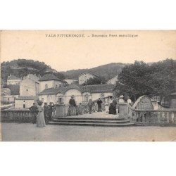 VALS pittoresque - Nouveau Pont métallique - très bon état