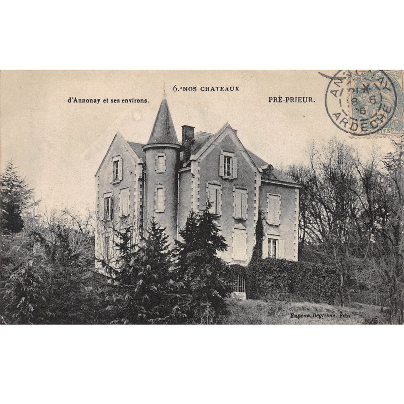 Nos Châteaux - d'Annonay et ses Environs - PRE PRIEUR - très bon état