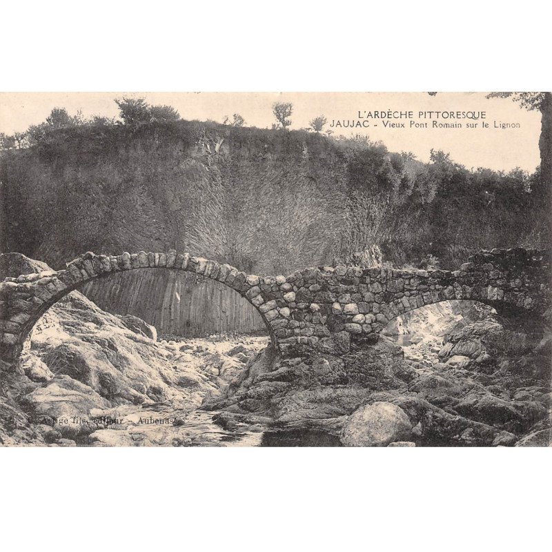 JAUJAC - Vieux Pont Romain sur le Lignon - très bon état