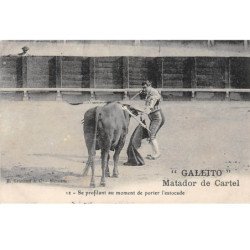 " GALLITO " Matador de Cartel - Se profilant au moment de porter l'estocade - très bon état