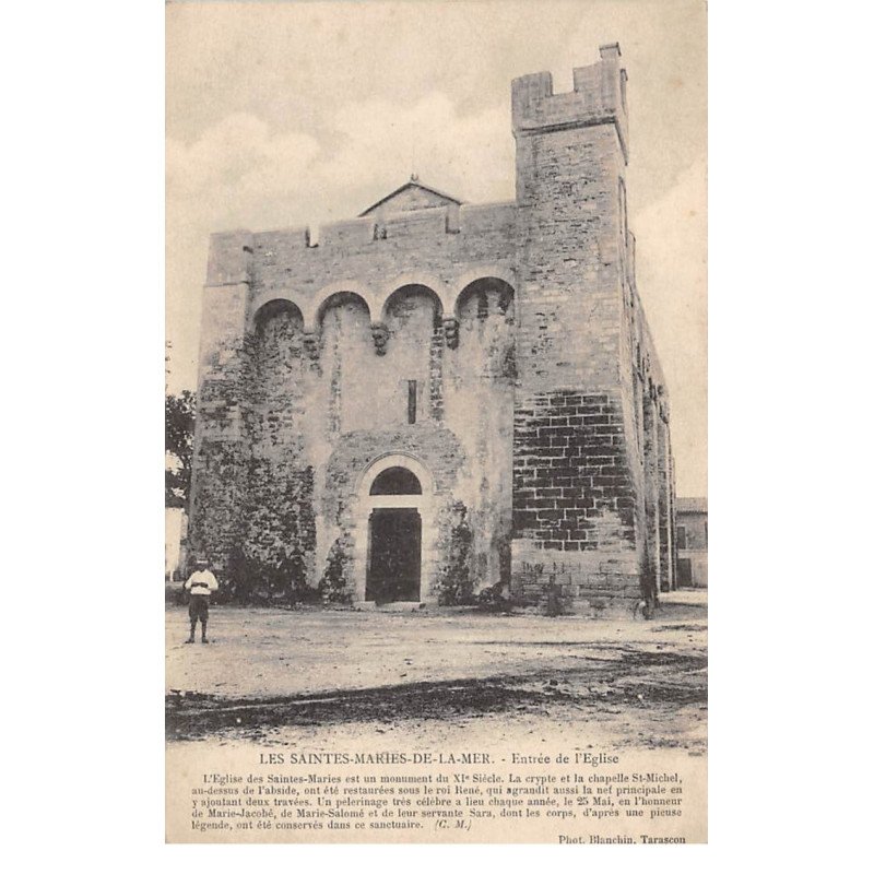 LES SAINTES MARIES DE LA MER - Entrée de l'Eglise - très bon état