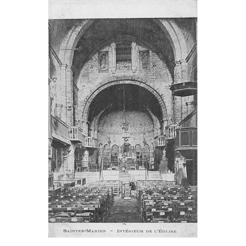 SAINTES MARIES - Intérieur de l'Eglise - très bon état