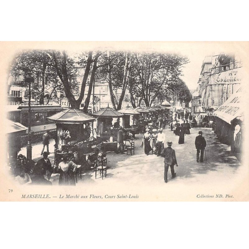MARSEILLE - Le Marché aux Fleurs, Cours Saint Louis - très bon état