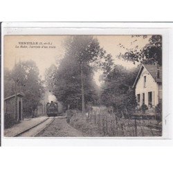 VERVILLE : la halte - l'arrivée du train - gare - bon état