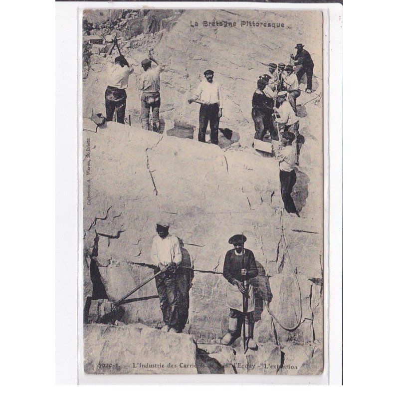 ERQUY : l'industrie des carrieres de grès d'Erquy - l'extraction (La Bretagne Pittoresque) - bon état