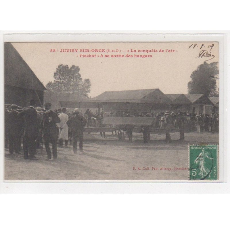 JUVISY : la conquête de l'Air - Pischof à sa sortie des hangars - aviation - très bon état