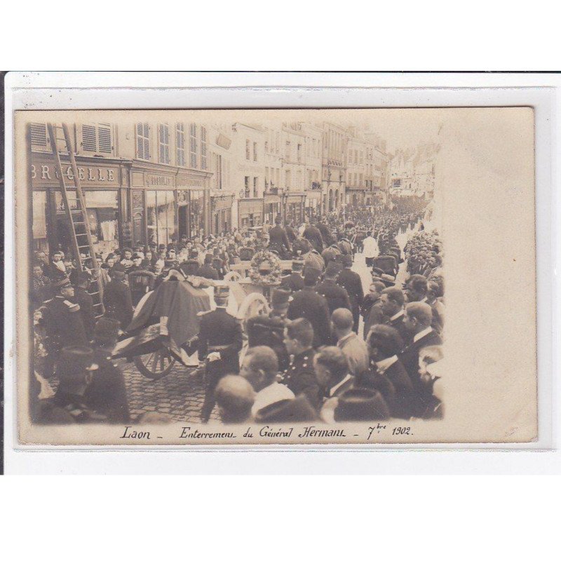 LAON : carte photo de l'enterrement du général Herman en 1902 (militaire)- très bon état