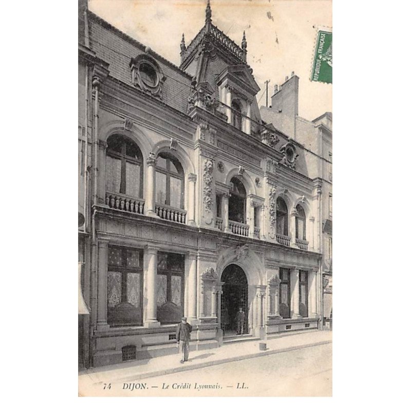DIJON - Le Crédit Lyonnais - très bon état