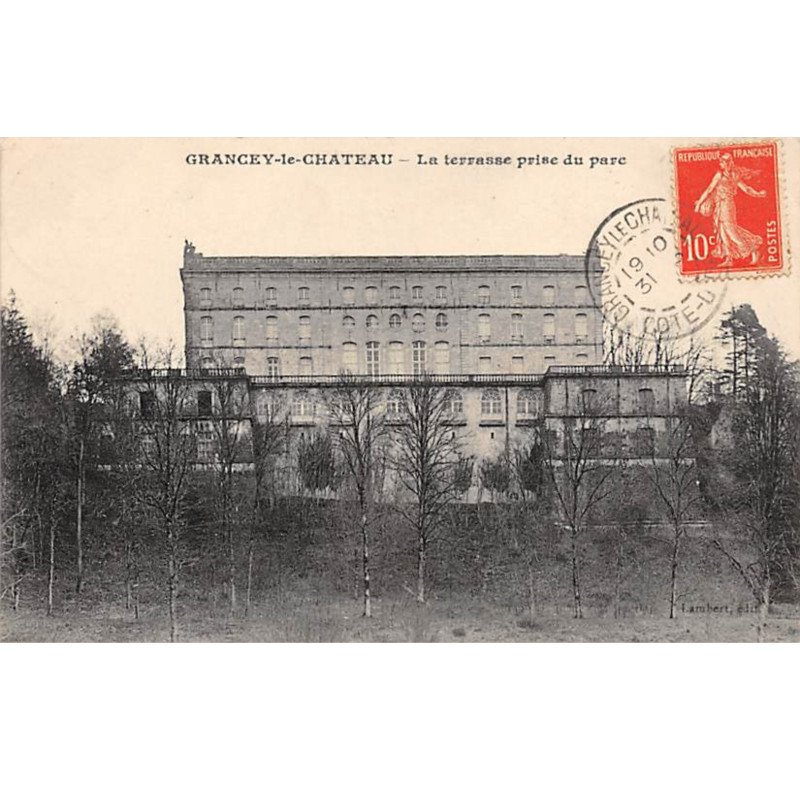 GRANCEY LE CHATEAU - La terrasse prise du Parc - très bon état