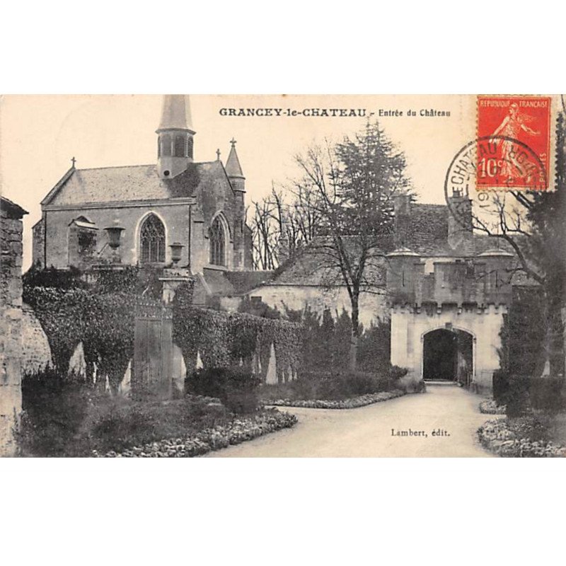 GRANCEY LE CHATEAU - Entrée du Château - très bon état