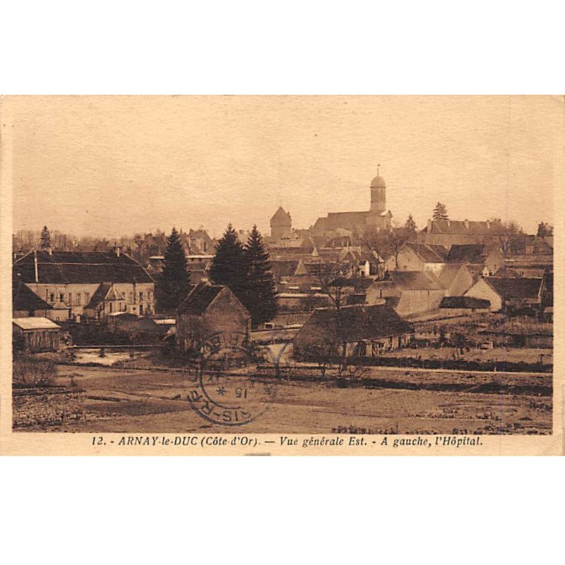 ARNAY LE DUC - Vue générale Est - très bon état