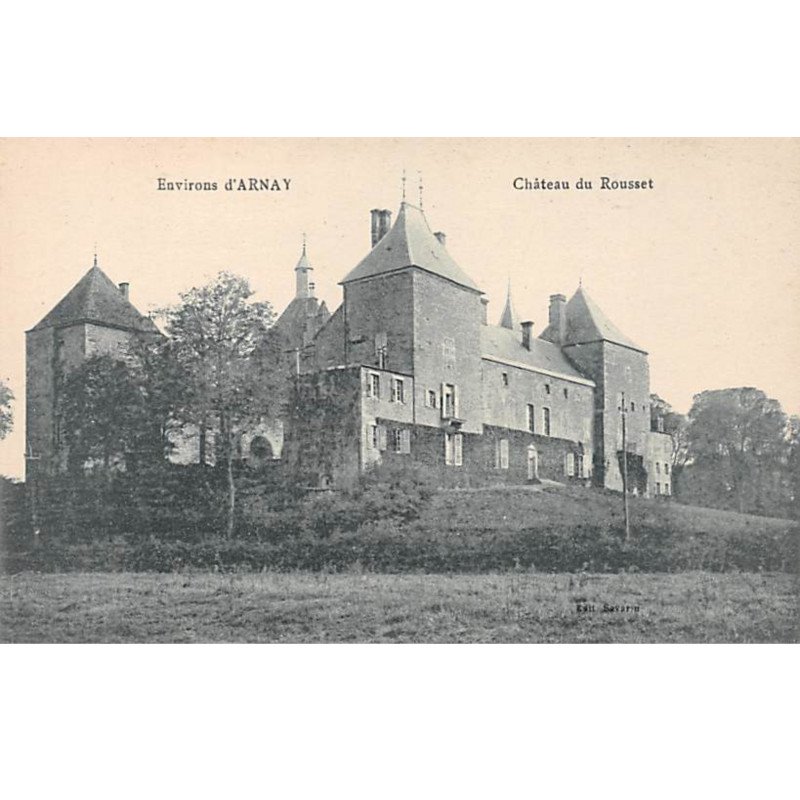 Environs d'ARNAY - Château du ROUSSET - très bon état