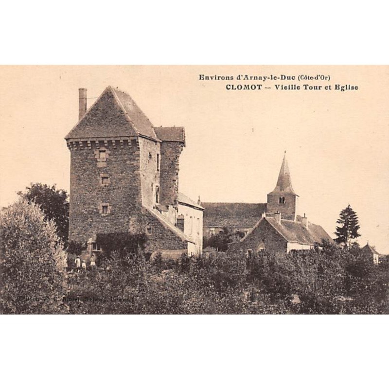 CLOMOT - Vieille Tour et Eglise - très bon état
