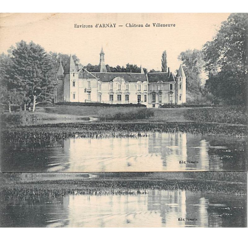 Environs d'ARNAY - Château de VILLENEUVE - très bon état