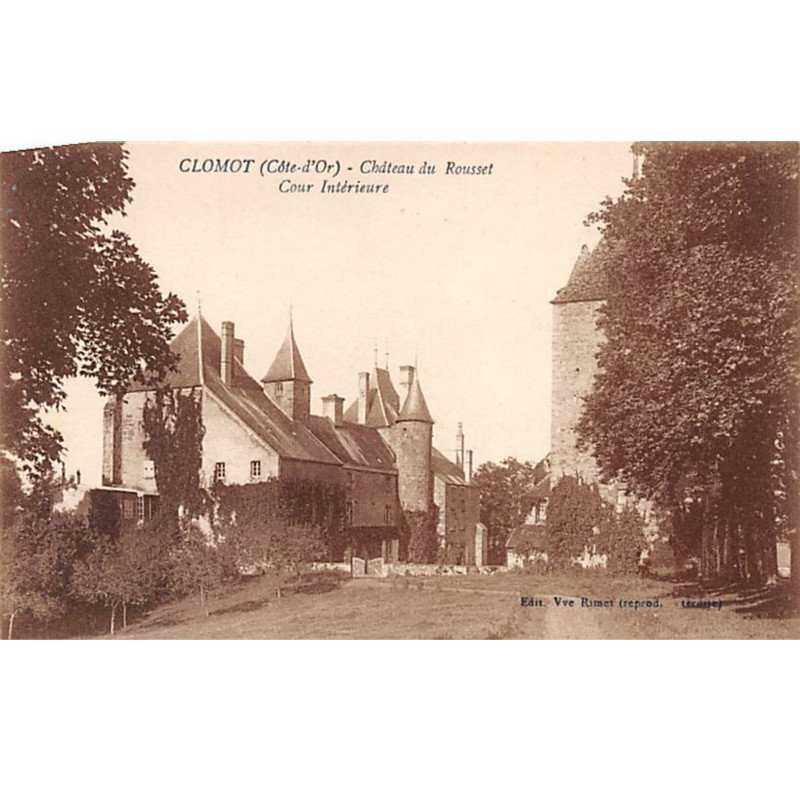 CLOMOT - Château du ROUSSET - Cour intérieure - très bon état