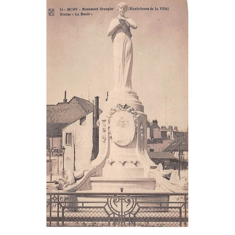 DIJON - Monument Grangier - Statue " La Bonté " - très bon état