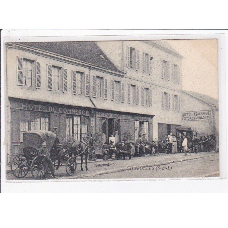 CHAROLLES : l'hotel du commerce BERLAND DIOSSIN (auto garage - café) - très bon état