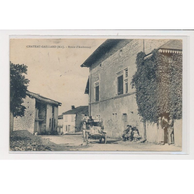 CHATEAU GAILLARD - Route d'Ambronay - état