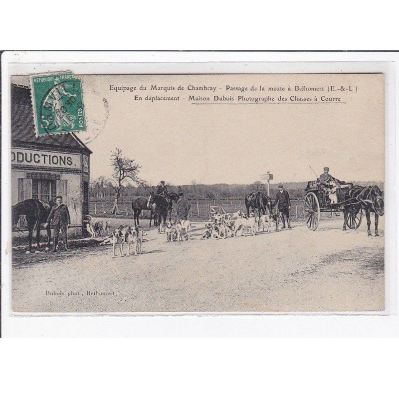 BELHOMERT : maison DUBOIS, photographe des chasses à courre - équipage du marquis de Chambray - très bon état
