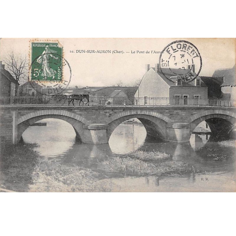 DUN SUR AURON - Le Pont sur l'Auron - très bon état