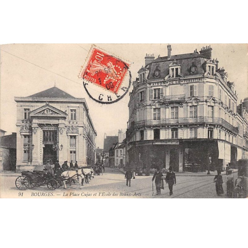 BOURGES - La Place Cujas et l'Ecole des Beaux Arts - très bon état