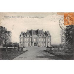 NEUVY SUR BARANGEON - Le Château de Saint Hubert - très bon état