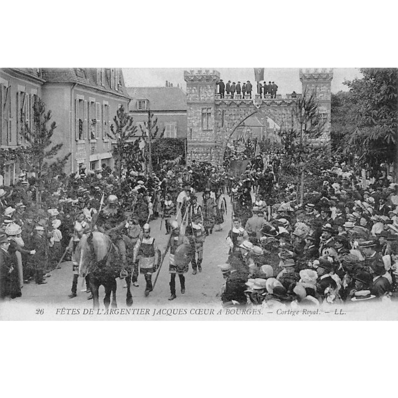 Fêtes de l'Argentier Jacques Coeur à BOURGES - Cortège Royal - très bon état