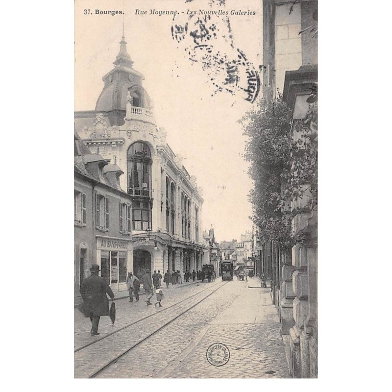 BOURGES - Rue Moyenne - Les Nouvelles Galeries - très bon état