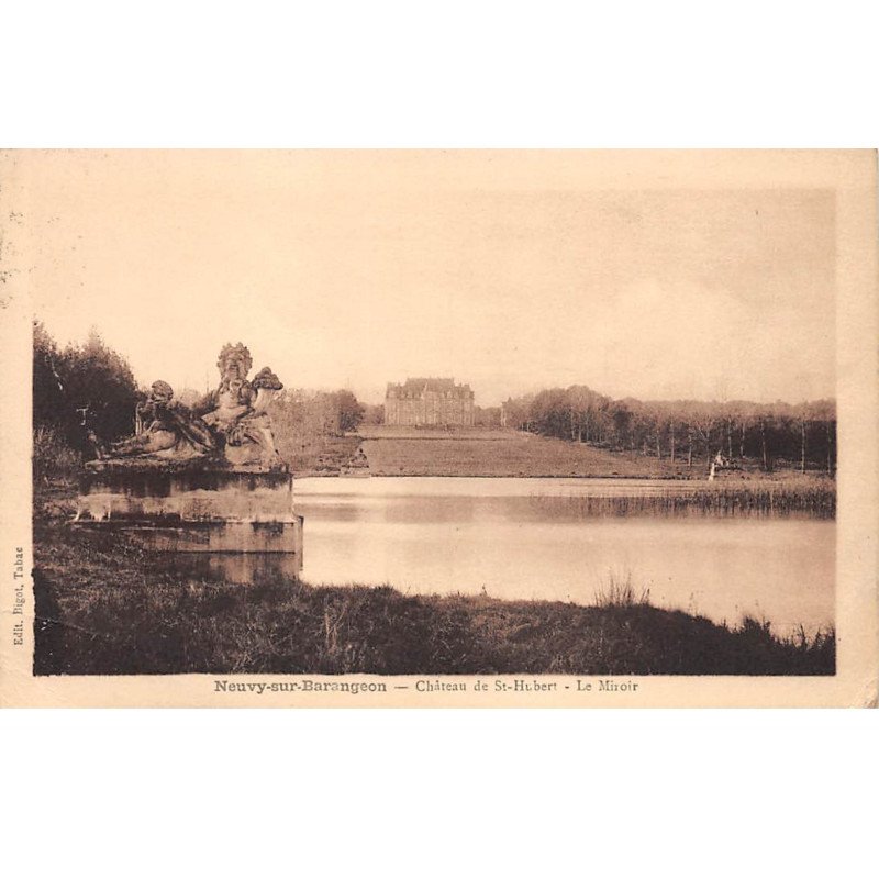 NEUVY SUR BARANGEON - Château de Saint Hubert - Le Miroir - très bon état