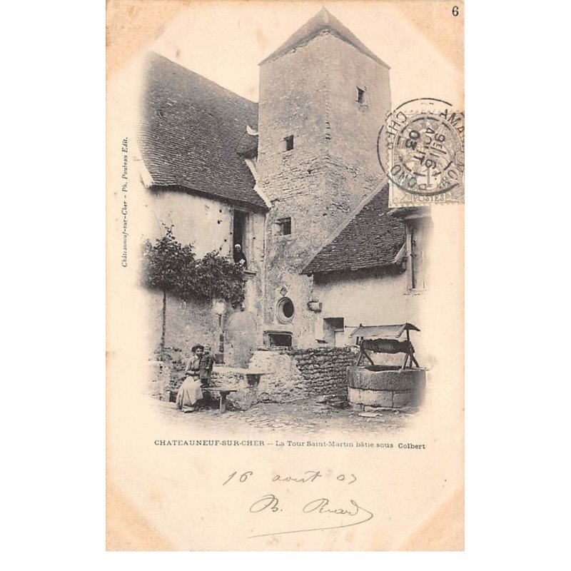 CHATEAUNEUF SUR CHER - La Tour Saint Martin bâtie sous Colbert - très bon état