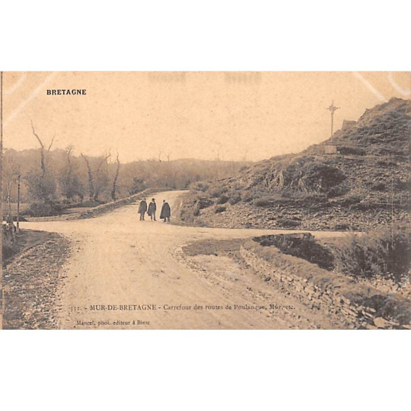 MUR DE BRETAGNE - Carrefour des routes de Poulanques - très bon état