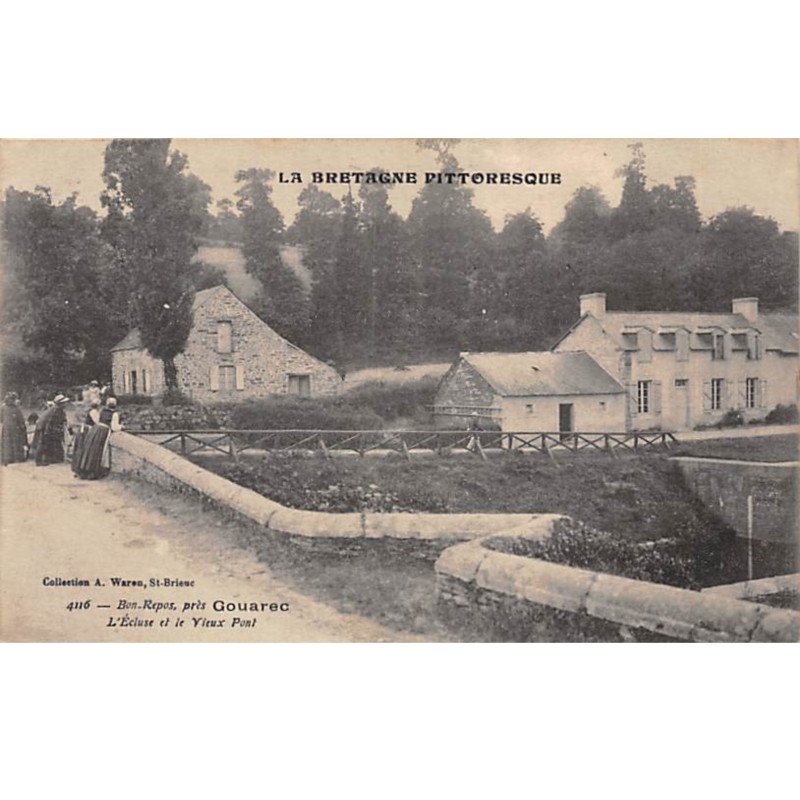 BON REPOS près GOUAREC - L'Ecluse et le Vieux Pont - très bon état