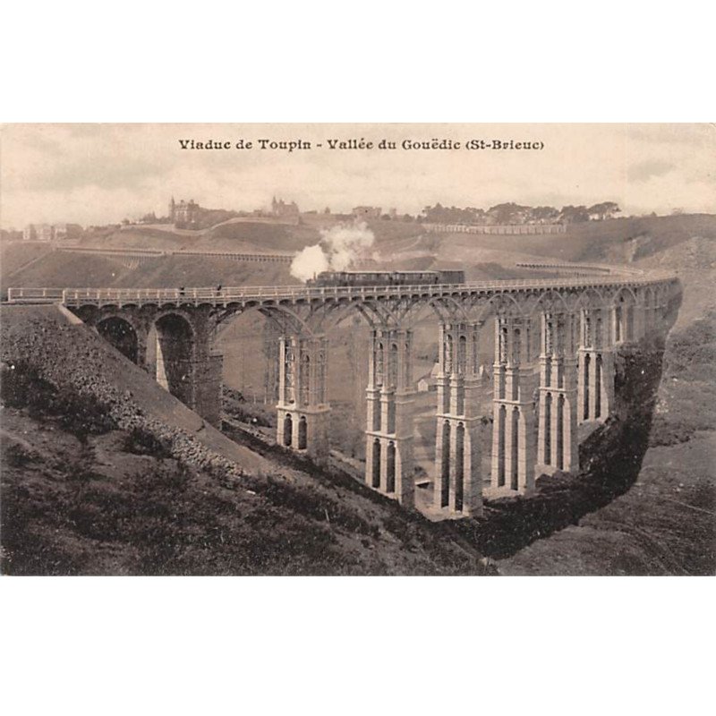 Viaduc de Toupin - Vallée du Gouëdic ( Saint Brieuc) - très bon état