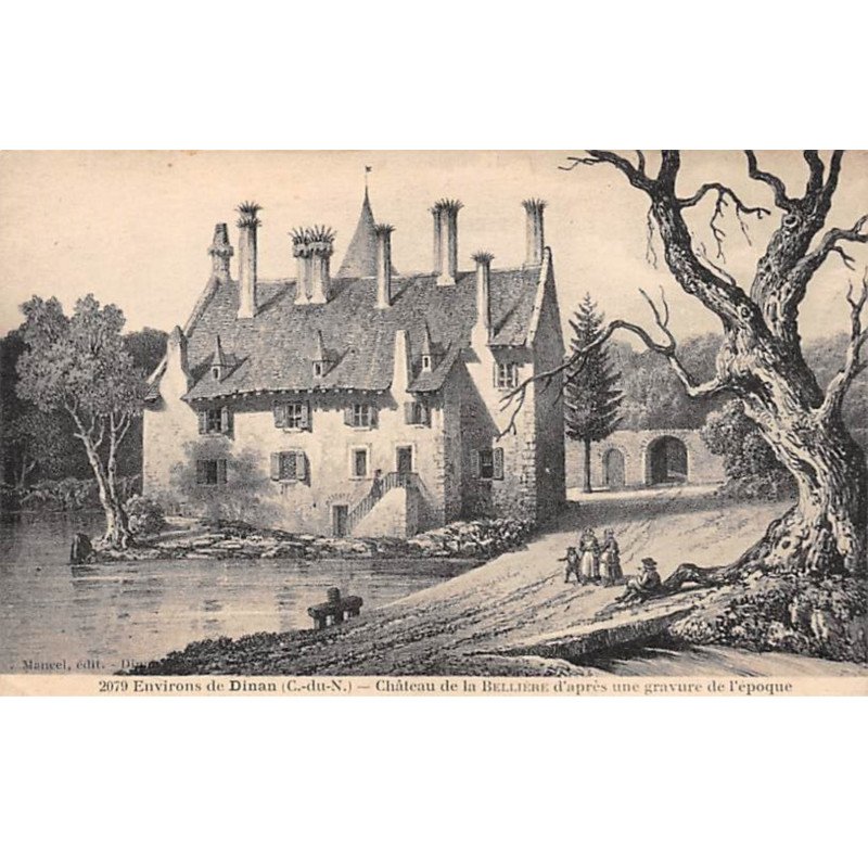 Environs de Dinan - Château de la BELLIERE d'après une gravure de l'époque - très bon état
