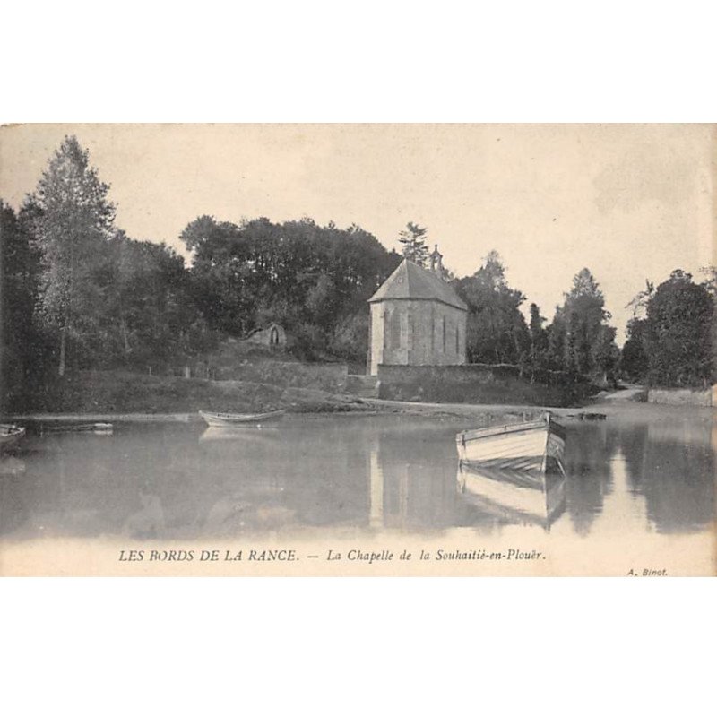 Les Bords de la Rance - La Chapelle de la SOUHAITIE EN PLOUER - très bon état