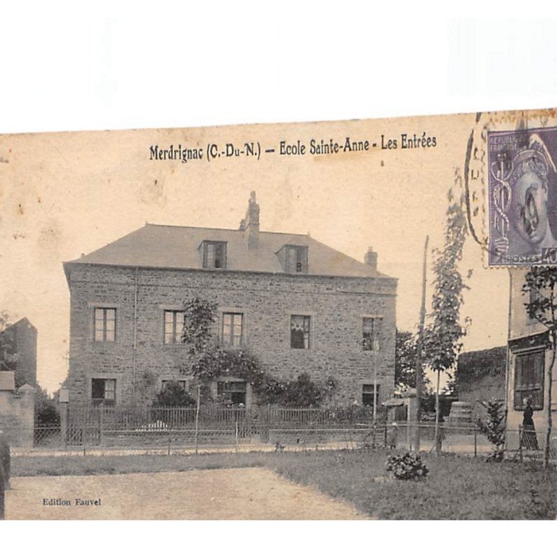 MERDRIGNAC - Ecole Sainte Anne - Les Entrées - très bon état