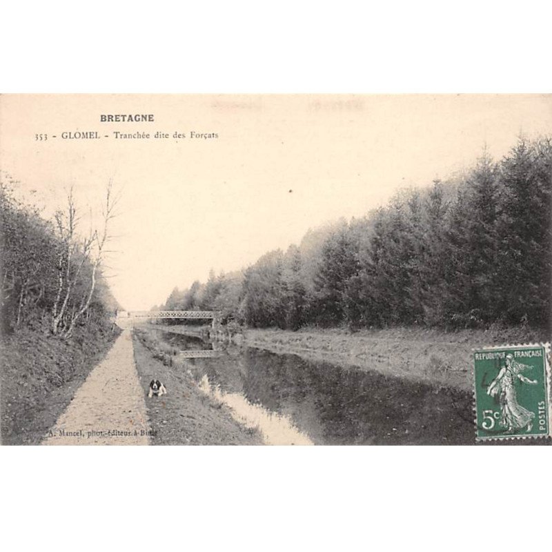 GLOMEL - Trnachée dite des Forçats - très bon état
