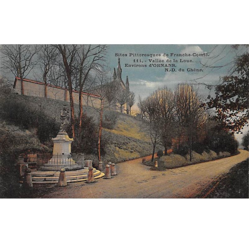 Environs d'ORNANS - N. D. Du Chêne - très bon état