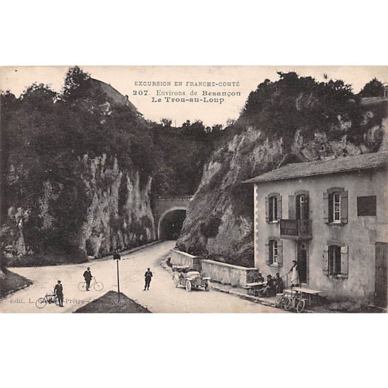 Environs de Besançon - LE TROU AU LOUP - très bon état