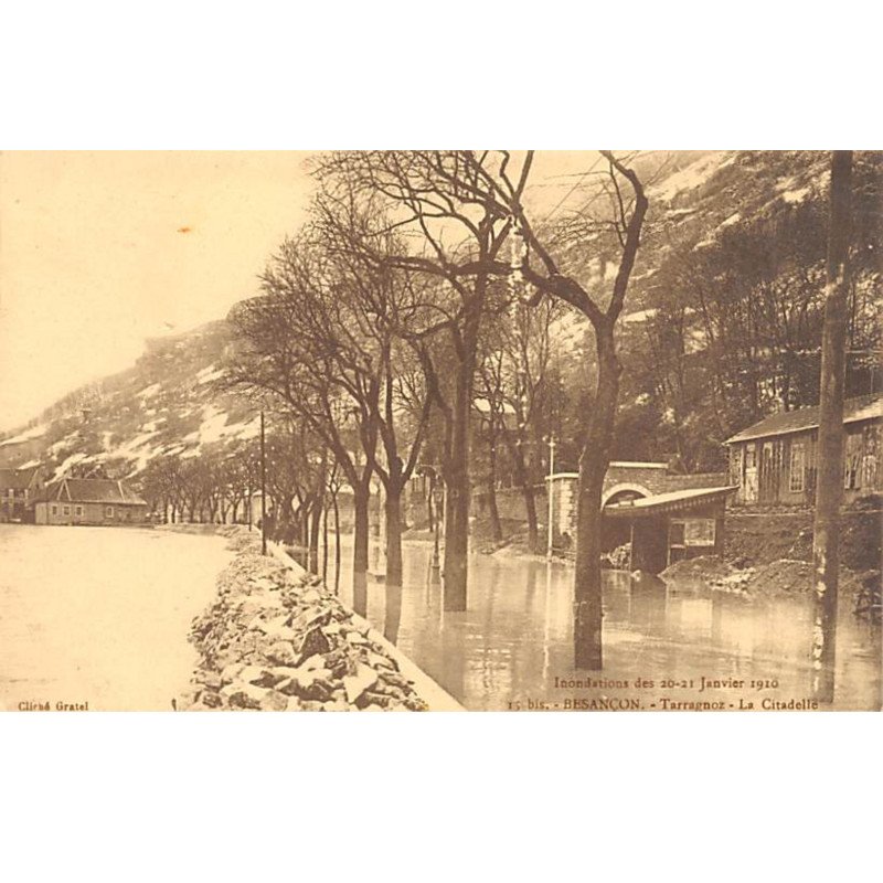 BESANCON - Inondations des 20 21 janvier 1910 - Tarragnoz - La Citadelle - très bon état