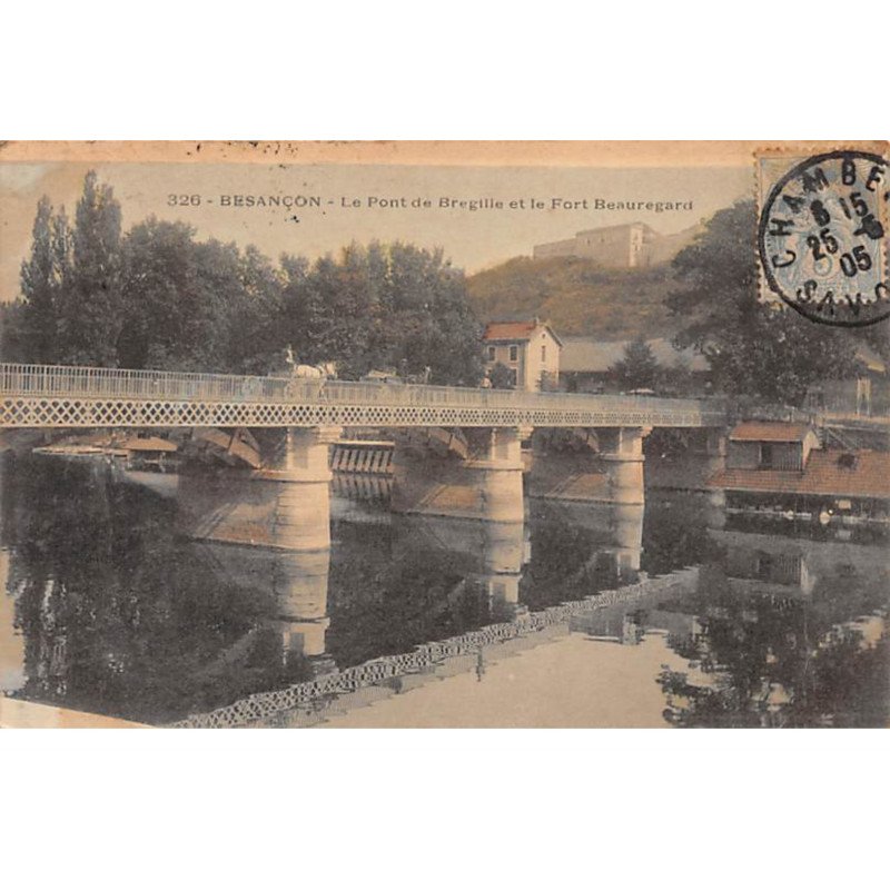 BESANCON - Le Pont de Bregille et le Fort Beauregard - très bon état BESANCON - Le Pont de Bregille et le Fort Beauregard - très bon état
