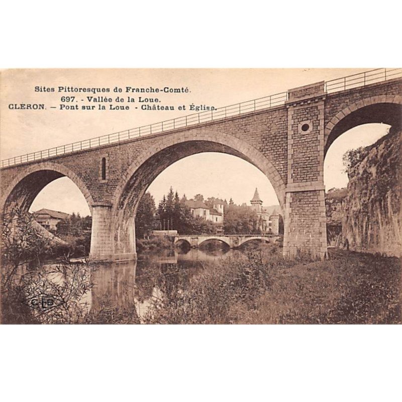 CLERON - Pont sur la Loue - Château et Eglise - très bon état