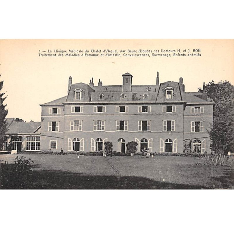 La Clinique Médicale du Chalet d'ARGUEL par BEURE - très bon état