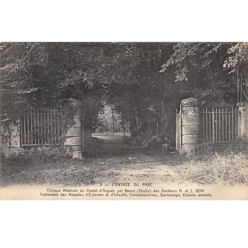 Clinique Médicale du Chalet d'ARGUEL par BEURE - Entrée du Parc - très bon état
