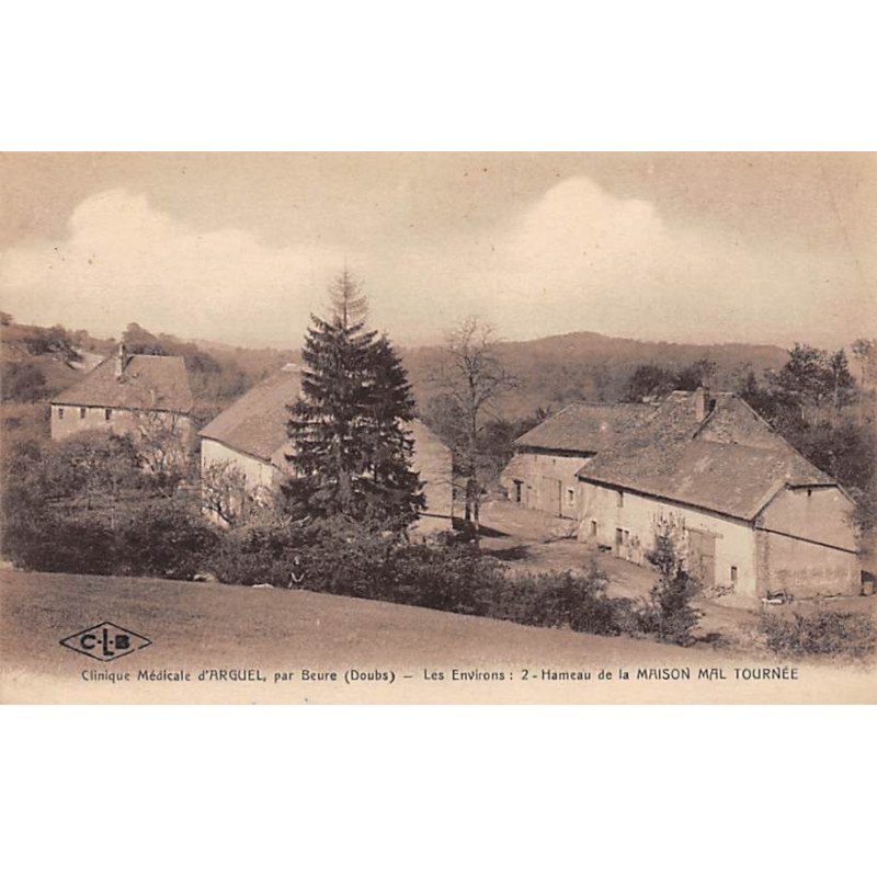 Clinique Médical d'ARGUEL par BEURE - Hameau de la MAISON MAL TOURNEE - très bon état