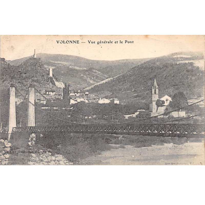 VOLONNE - Vue générale et le Pont - très bon état